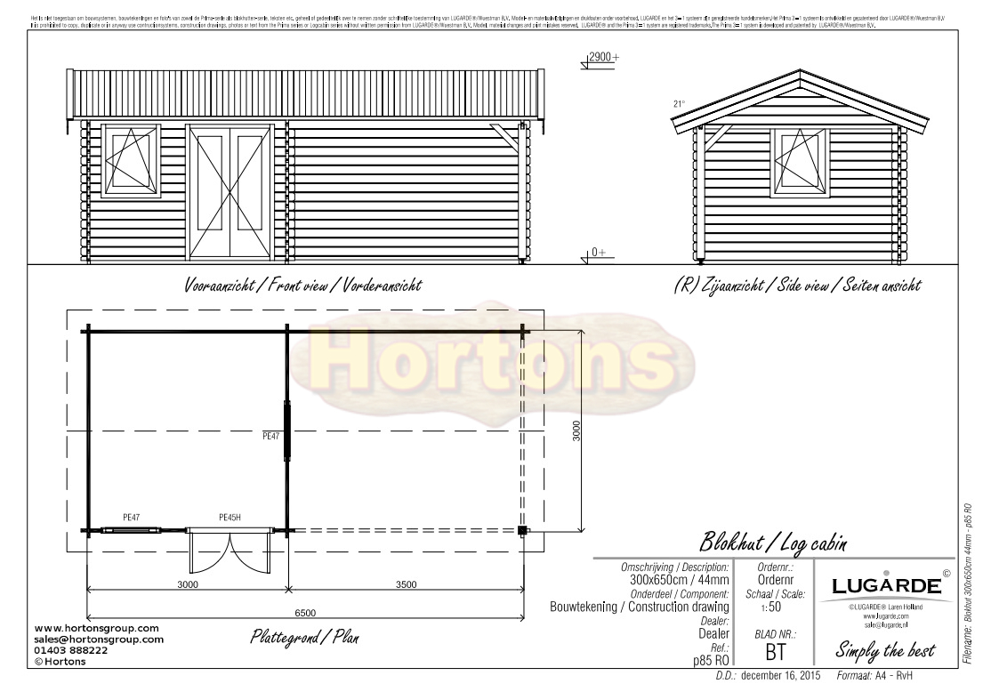 Lugarde Log Cabin with side veranda 6.5 x 3.0m